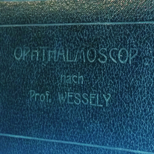 Wessely ophthalmoscope 1910